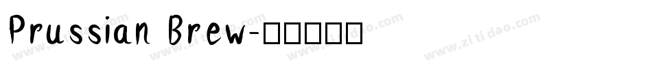 Prussian Brew字体转换
